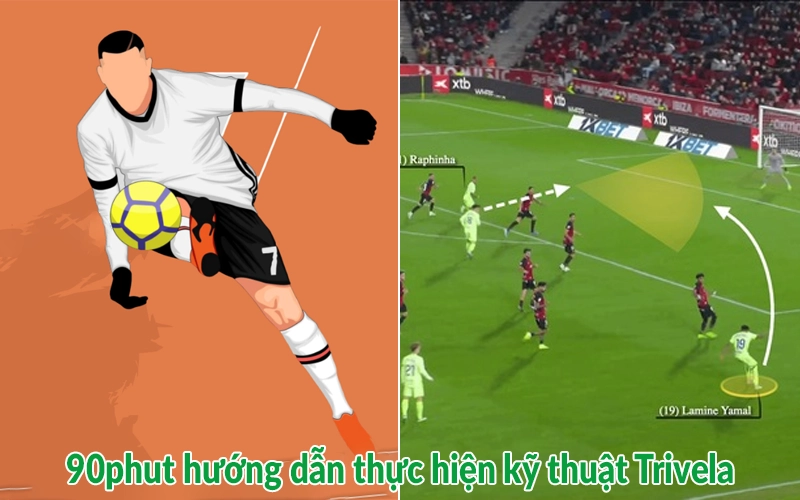 90phut hướng dẫn thực hiện kỹ thuật Trivela