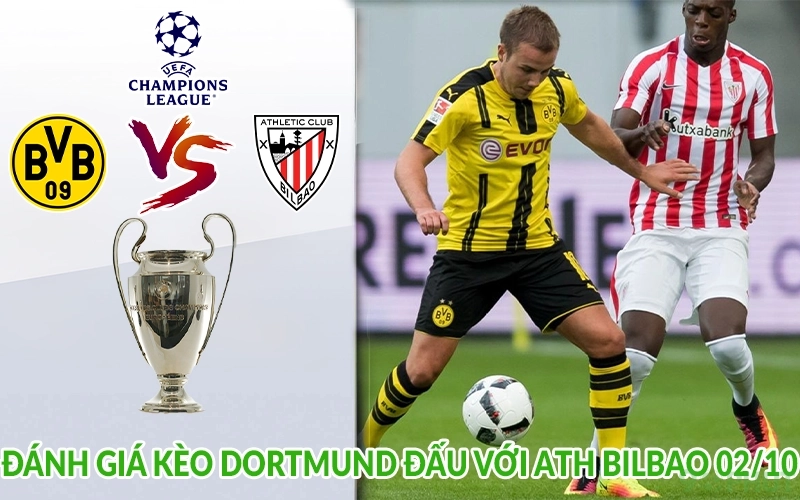 Đánh giá kèo Dortmund đấu với Ath Bilbao 02/10
