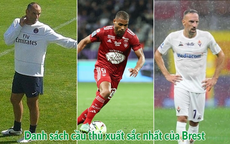 Danh sách cầu thủ xuất sắc nhất của Brest