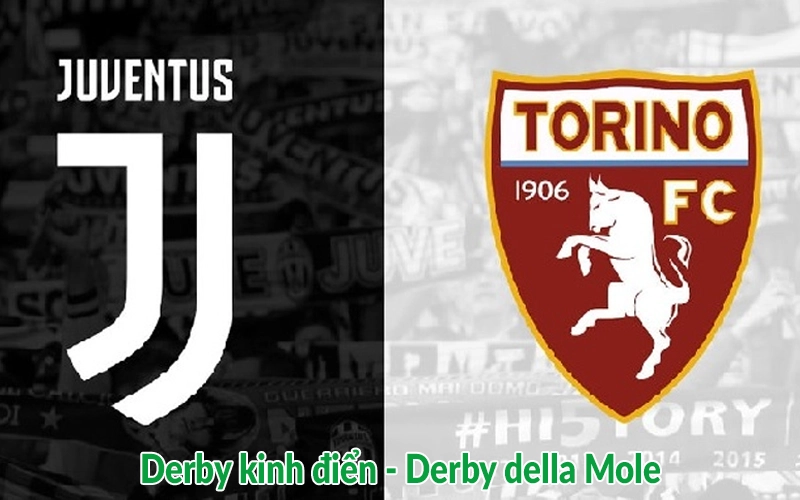 Derby kinh điển - Derby della Mole