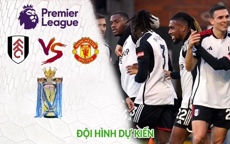 Đội hình dự kiến