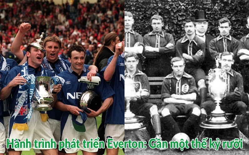 Hành trình phát triển Everton