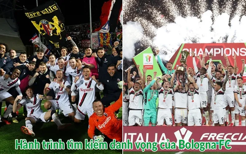 Hành trình tìm kiếm danh vọng của Bologna FC