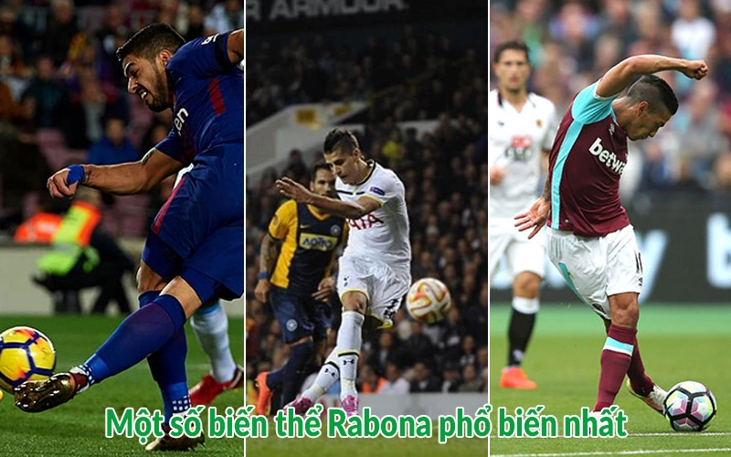 Một số biến thể Rabona phổ biến nhất