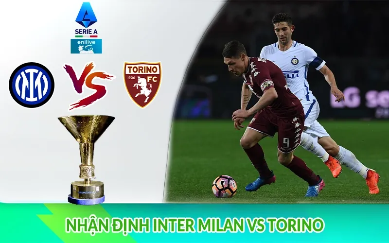 Nhận định Inter Milan vs Torino