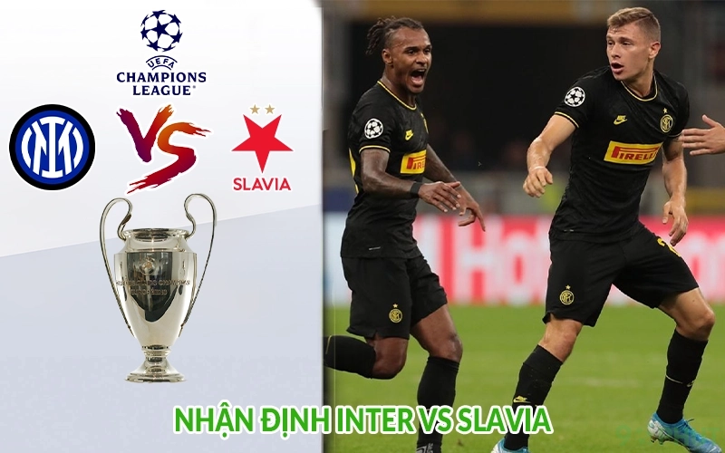 Nhận định Inter vs Slavia