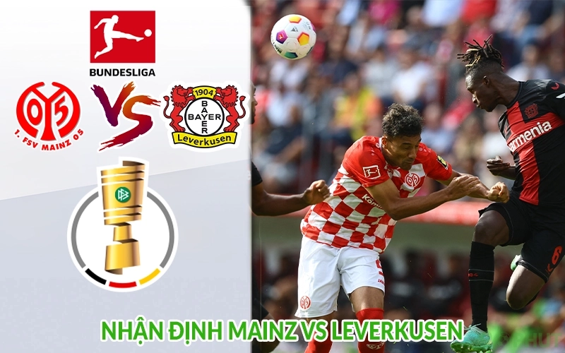 Nhận định Mainz vs Leverkusen