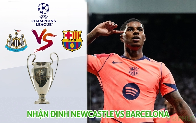 Nhận định Newcastle vs Barcelona