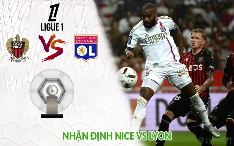 Nhận định Nice vs Lyon