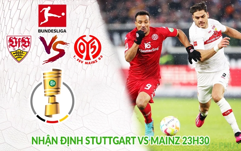 Nhận định Stuttgart vs Mainz 23h30