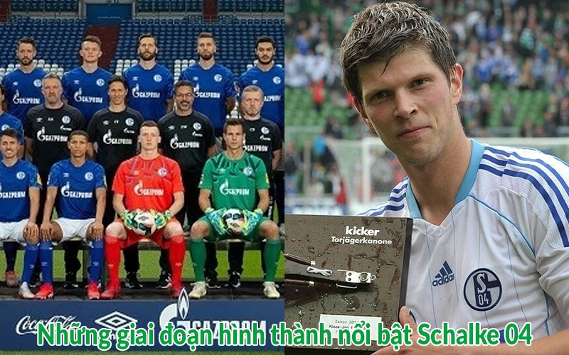 Những giai đoạn hình thành nổi bật Schalke 04
