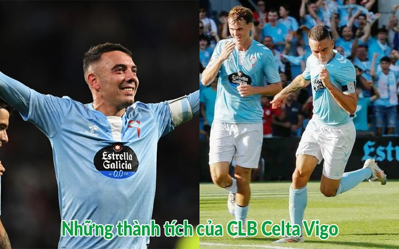 Những thành tích của CLB Celta Vigo