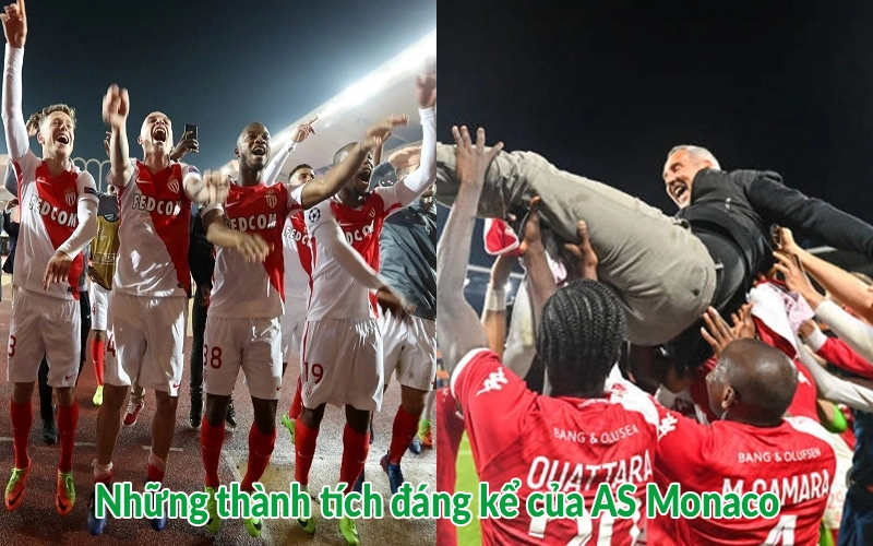 Những thành tích đáng kể của AS Monaco