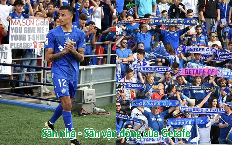 Sân nhà - Sân vận động của Getafe