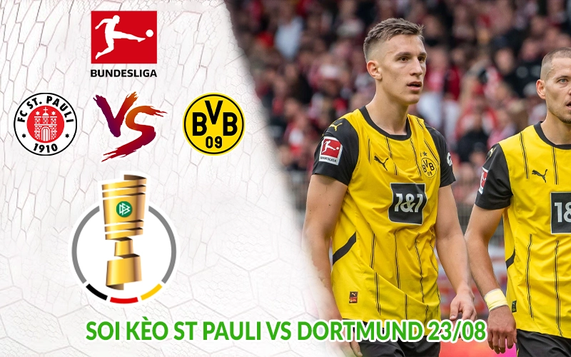 Soi kèo St Pauli vs Dortmund 23-08