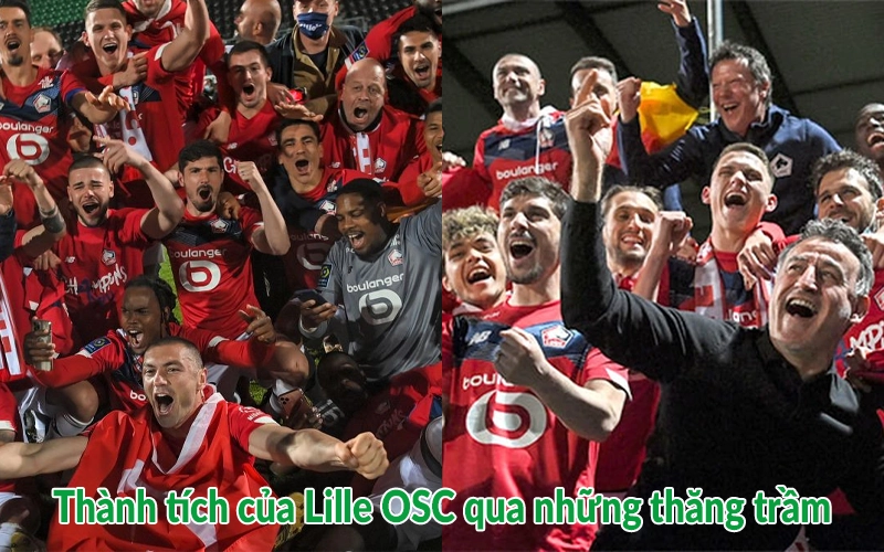 Thành tích của Lille OSC qua những thăng trầm