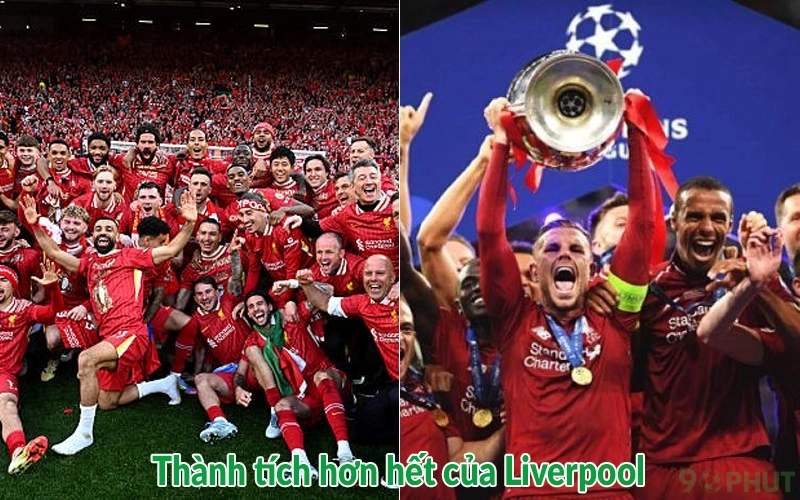 Thành tích hơn hết của Liverpool