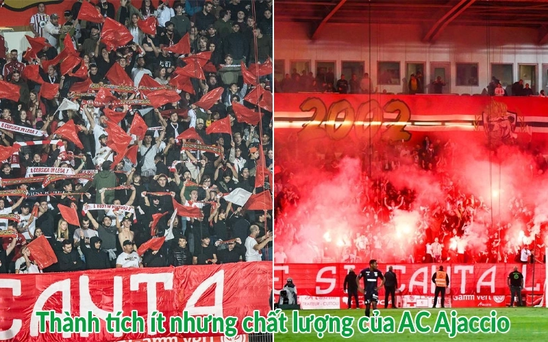 Thành tích ít nhưng chất lượng của AC Ajaccio