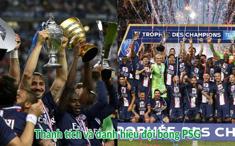 Thành tích và danh hiệu đội bóng PSG