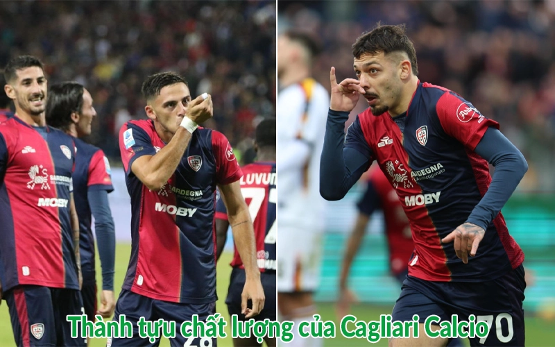 Thành tựu chất lượng của Cagliari Calcio