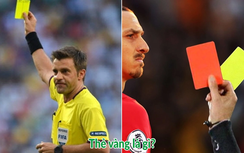 Thẻ vàng là gì?