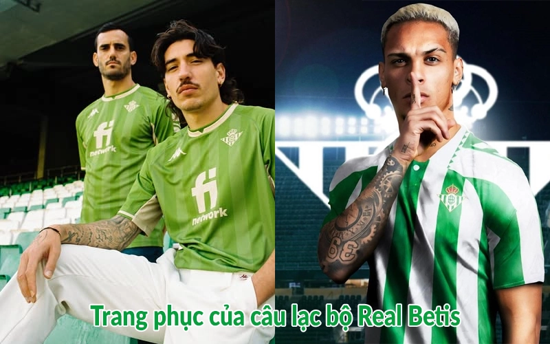 Trang phục của câu lạc bộ Real Betis