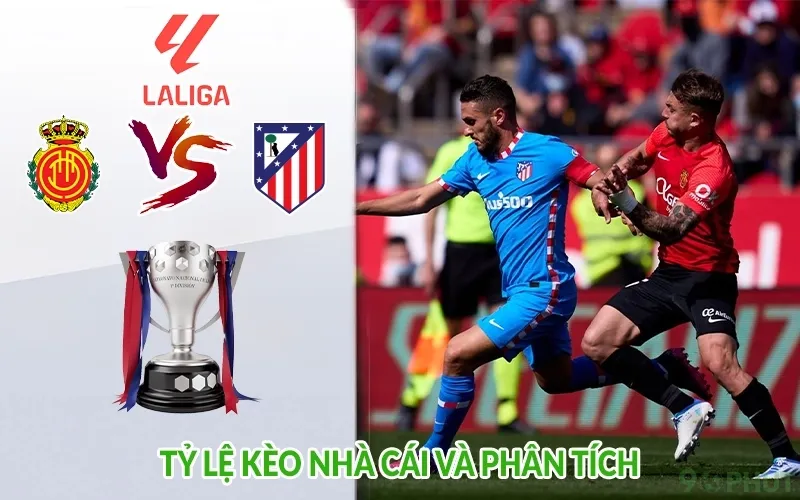 Tỷ lệ kèo nhà cái và phân tích