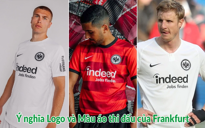 Ý nghĩa Logo và Màu áo thi đấu của Frankfurt